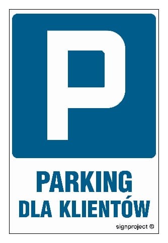 SA037 Parking tylko dla klientów