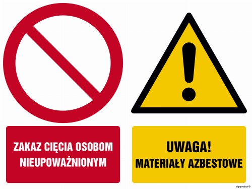 GM004 Zakaz cięcia osobom nieupoważnionym Uwaga materiały azbestowe