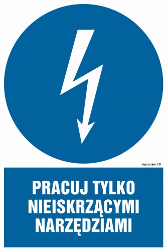 HE012 Pracuj tylko nieiskrzącymi narzędziami 