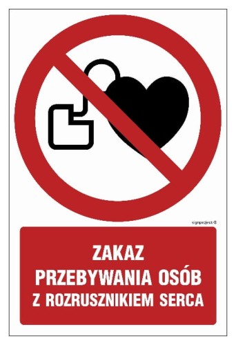 Zakaz przebywania osób z rozrusznikiem serca