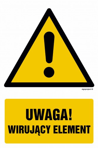 GF066 Uwaga! Wirujący element
