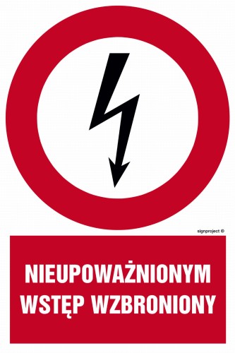 HC010 Nieupoważnionym wstęp wzbroniony 
