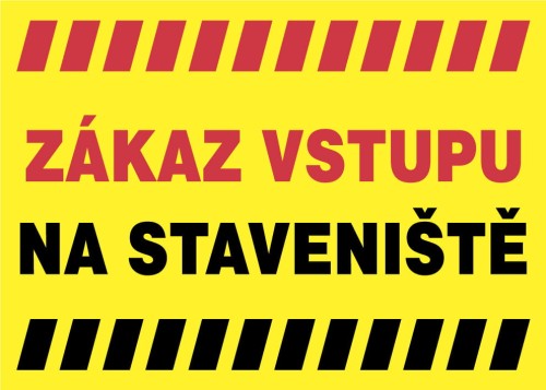 ZAKAZ WSTĘPU ZABRONIONY TABLICA ZAKAZ VSTUPU NA STEVENISTE  ZNAČKA 230*280