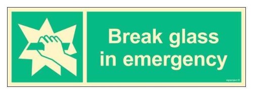 FB108 Break glass in emergency