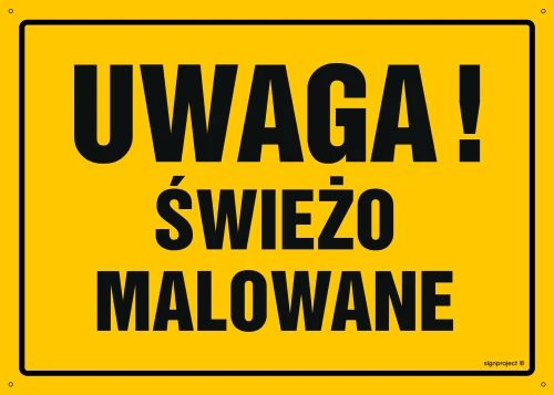   OA013 Uwaga! Świeżo malowane OA013_450x320_FN FN - Folia samoprzylepna