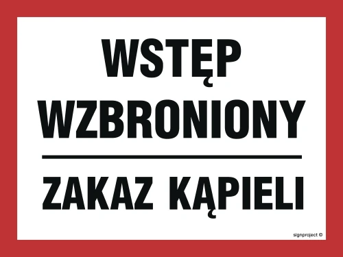   OA170 Wstęp wzbronionyZakaz kąpieli OA170_350x250_FN FN - Folia samoprzylepna