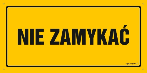   OA188 Nie zamykać OA188_600x300_FN FN - Folia samoprzylepna