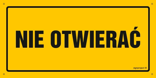   OA189 Nie otwierać OA189_200x100_FN FN - Folia samoprzylepna