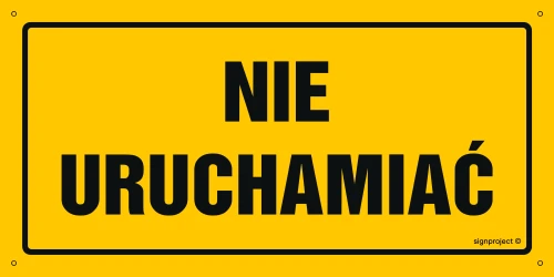  OA191 Nie uruchamiać OA191_800x400_FN FN - Folia samoprzylepna