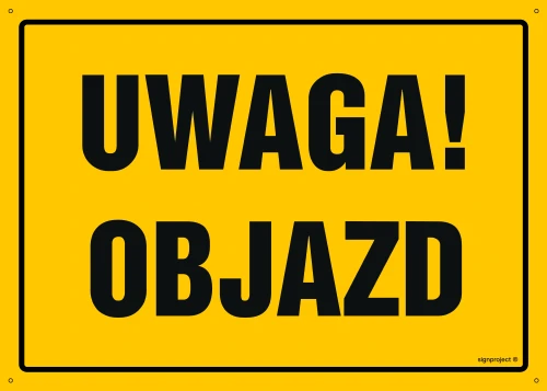   OA002 Uwaga! Objazd OA002_450x320_FN FN - Folia samoprzylepna