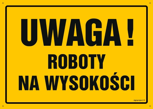   OA004 Uwaga! Roboty na wysokości OA004_800x570_FN FN - Folia samoprzylepna