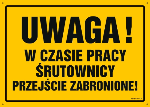   OA027 Uwaga! W czasie pracy śrutownicy przejście zabronione OA027_450x320_FN FN - Folia samoprzylepna