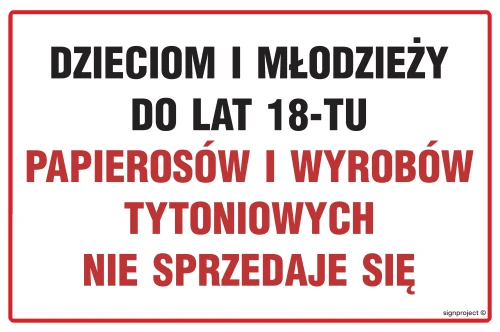   NC046 Dzieciom i młodzieży do lat 18-tu papierosów i wyrobów tytoniowych nie sprzedaje się NC046_450x300_FN FN - Folia samoprzylepna