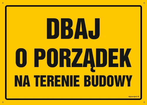   OA068 Dbaj o porządek na terenie budowy OA068_450x320_FN FN - Folia samoprzylepna