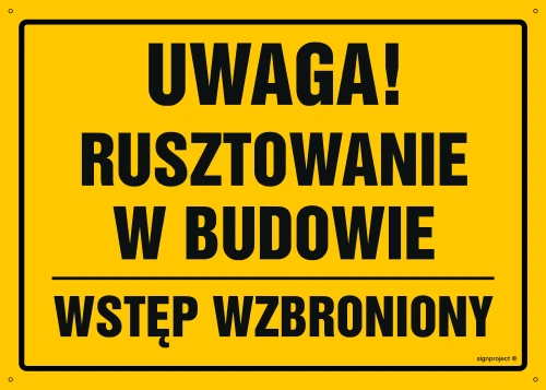   OA143 Uwaga! Rusztowanie w budowie Wstęp wzbroniony OA143_800x570_FN FN - Folia samoprzylepna