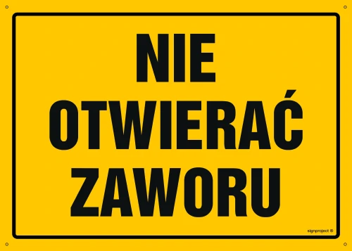   OA177 Nie otwierać zaworu OA177_800x570_FN FN - Folia samoprzylepna