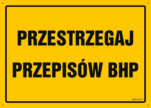   OA035 Przestrzegaj przepisów BHP OA035_300x215_FN FN - Folia samoprzylepna