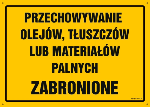   OA049 Przechowywanie olejów, tłuszczów lub materiałów palnych zabronione OA049_300x215_FN FN - Folia samoprzylepna