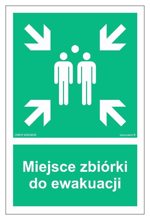 Oznakowanie MIEJSCE ZBÓRKI EWAKUACYJNEJ - wymagania, przepisy ...
